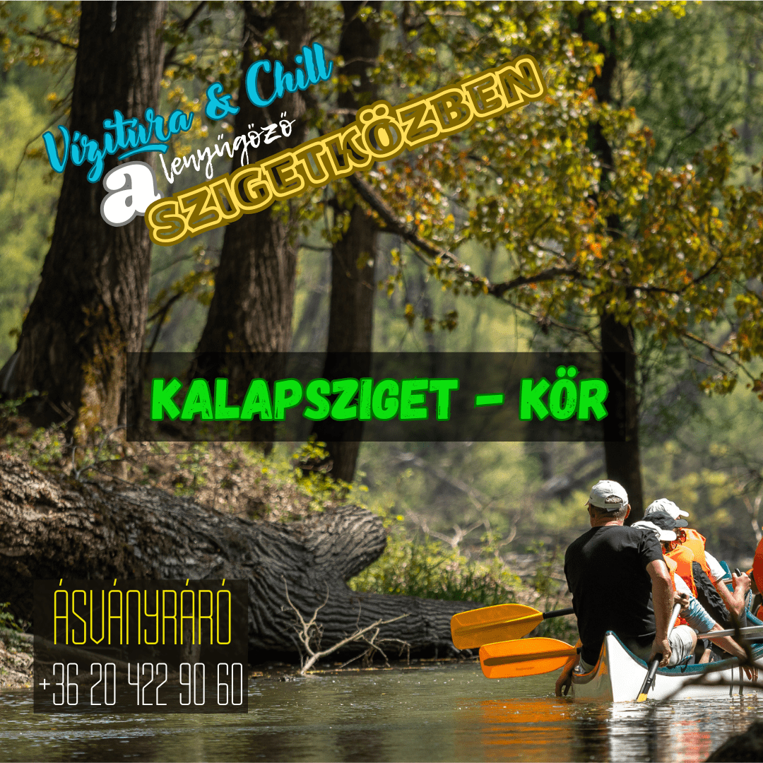 Kalapsziget - kör - Félnapos túra - MindigVízen